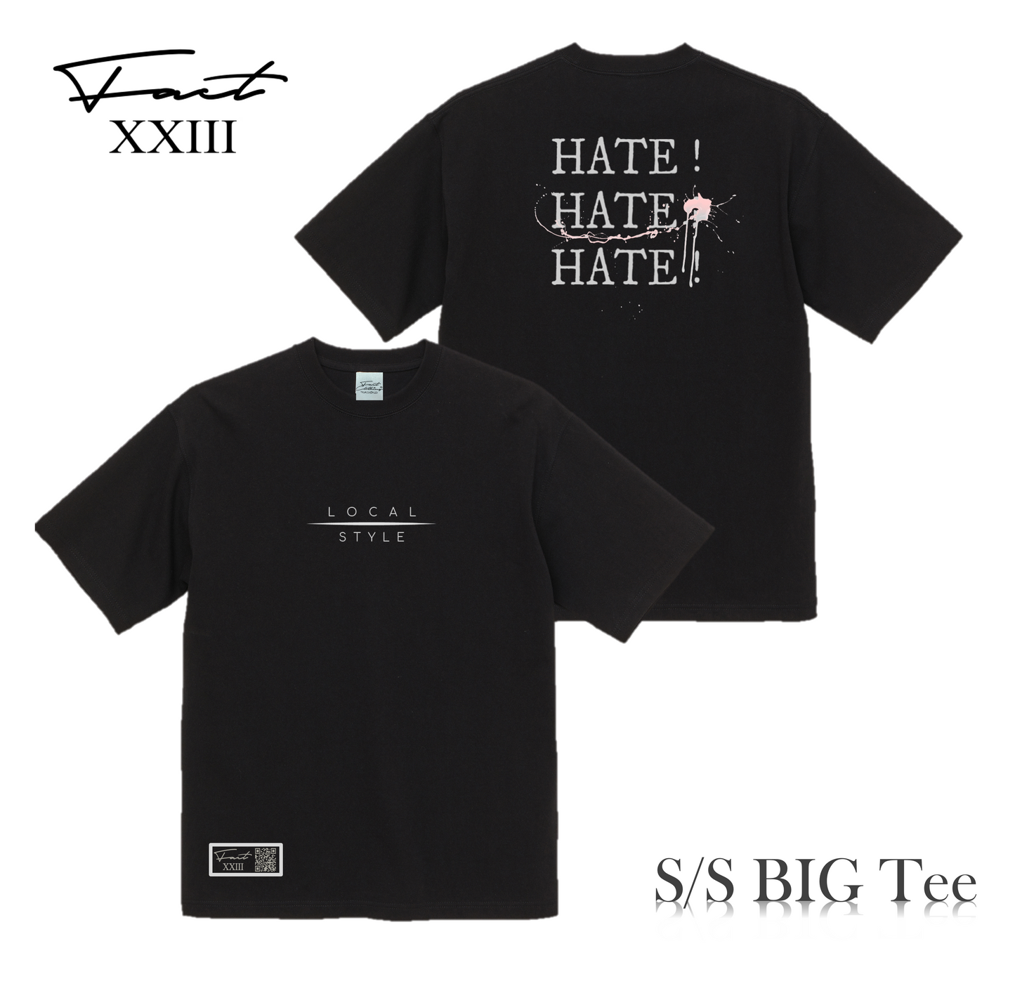 ”LOCAL STYLE" HATE Big Silhouett Tee