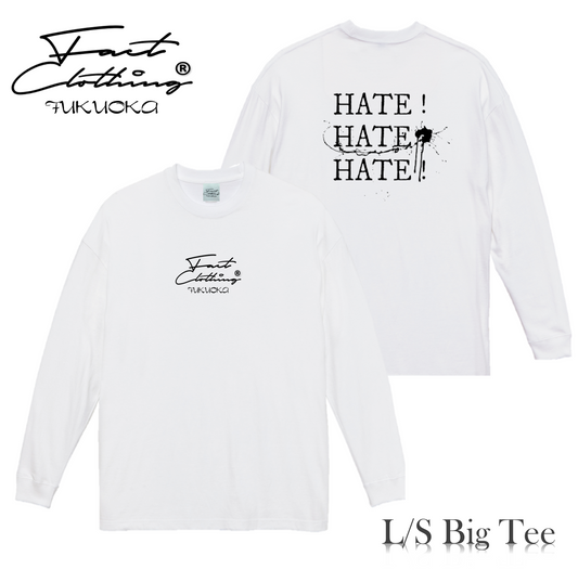 "HATE!HATE!HATE!" Big Silhoouette L/S Tee