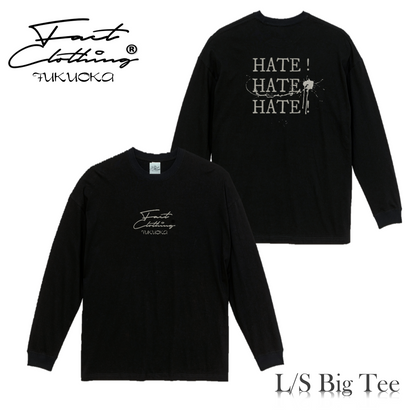 "HATE!HATE!HATE!" Big Silhoouette L/S Tee
