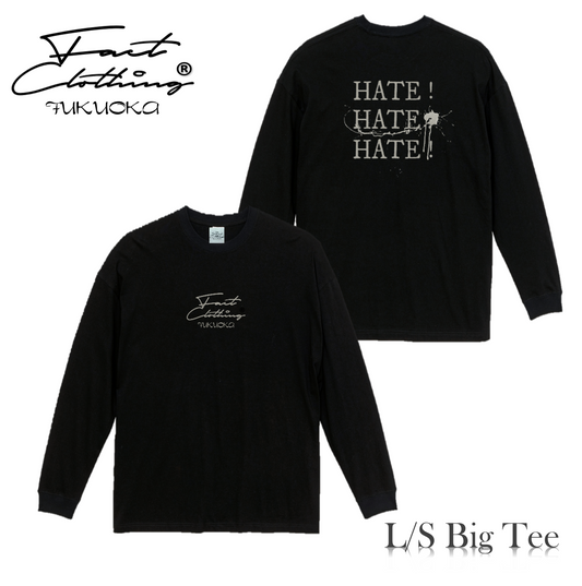 "HATE!HATE!HATE!" Big Silhoouette L/S Tee