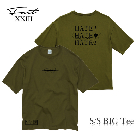 ”LOCAL STYLE"　HATE Big Silhouett Tee