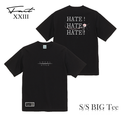 ”LOCAL STYLE"　HATE Big Silhouett Tee
